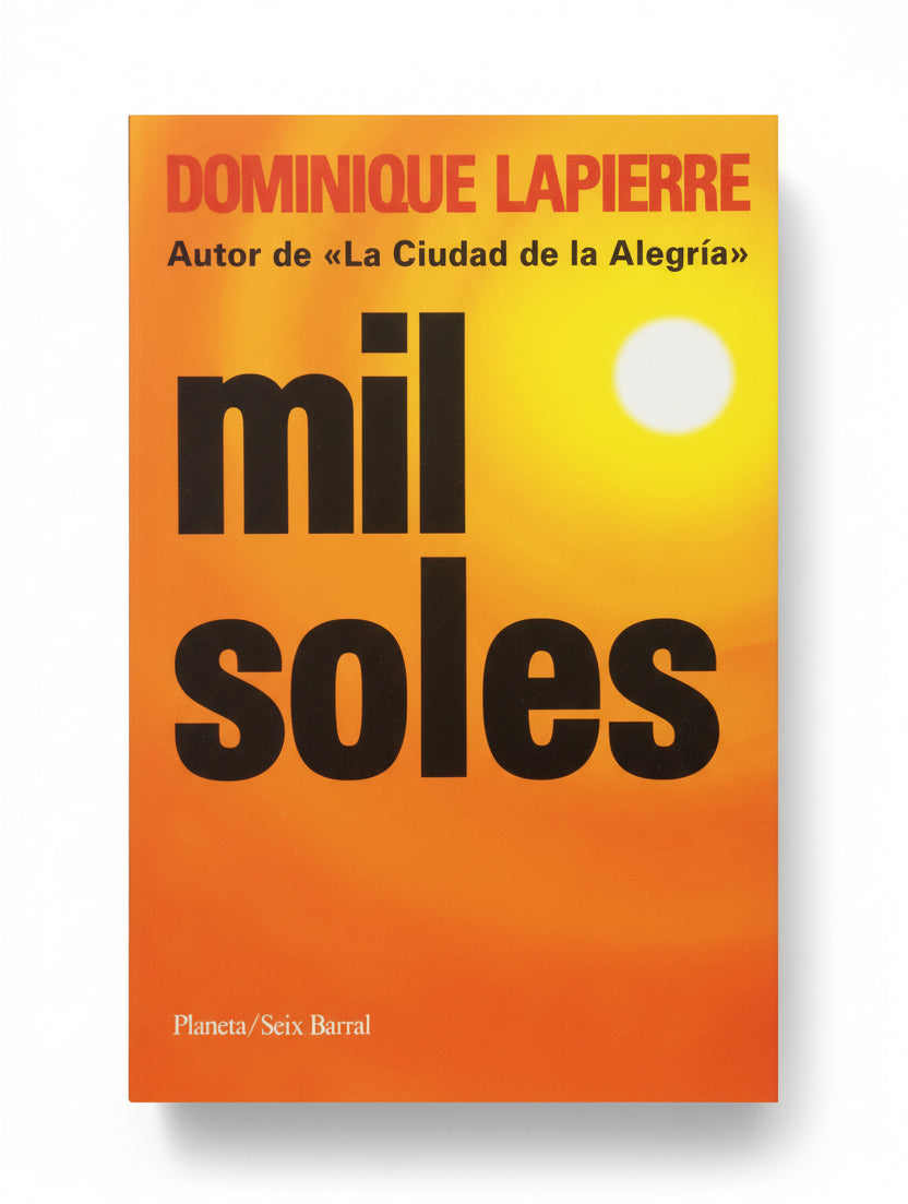 Mil soles - Dominique Lapierre