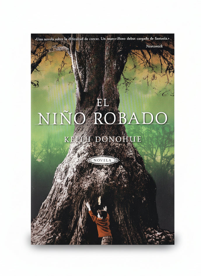 EL NIÑO ROBADO - KEITH DONOHUE