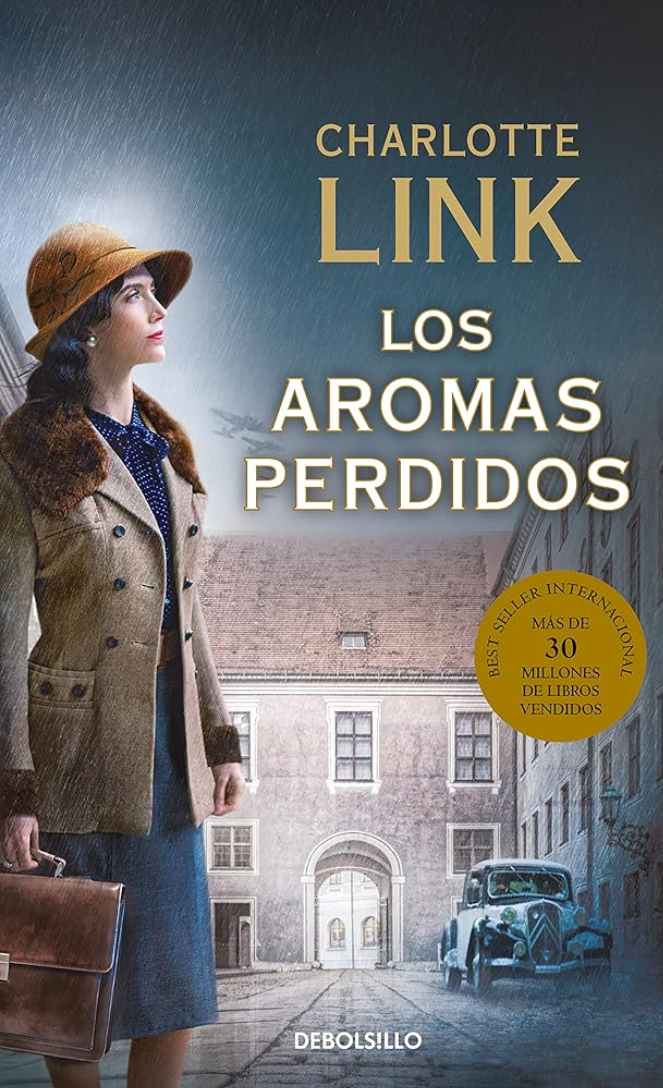 Los aromas perdidos: La estación de las tormentas II - Charlotte Link