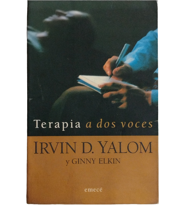 Terapia a dos voces - Irvin D. Yalom y Ginny Elkin
