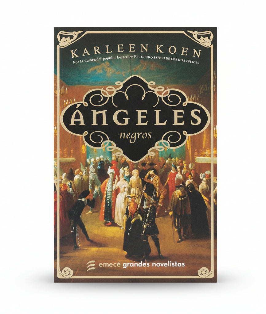 Ángeles negros - Karleen Koen