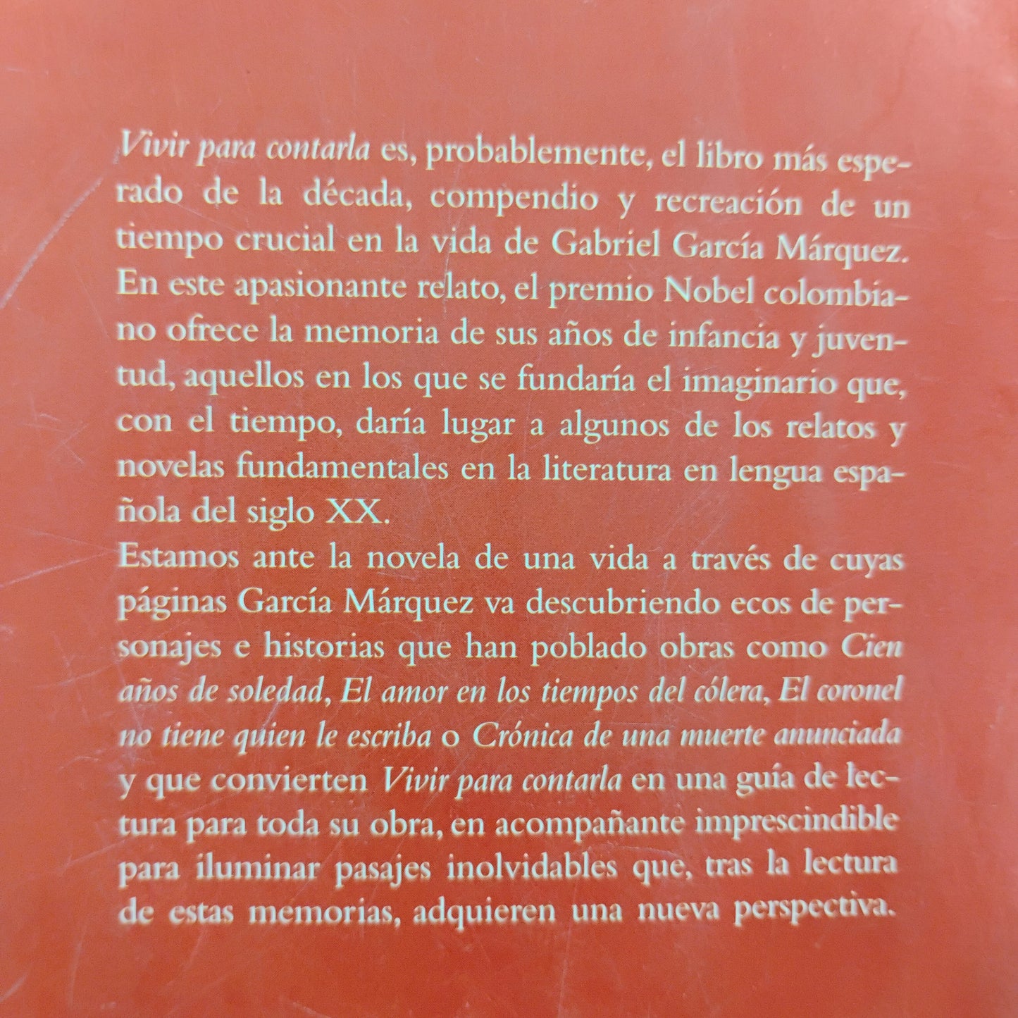 Vivir para contarla - Gabriel García Márquez