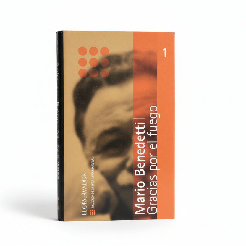 Gracias por el fuego - Mario Benedetti