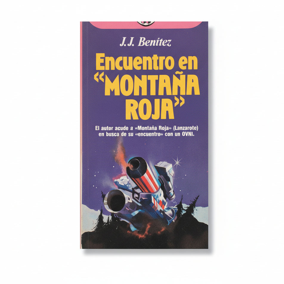 Encuentro en la "Montaña Roja" - J. J. Benítez