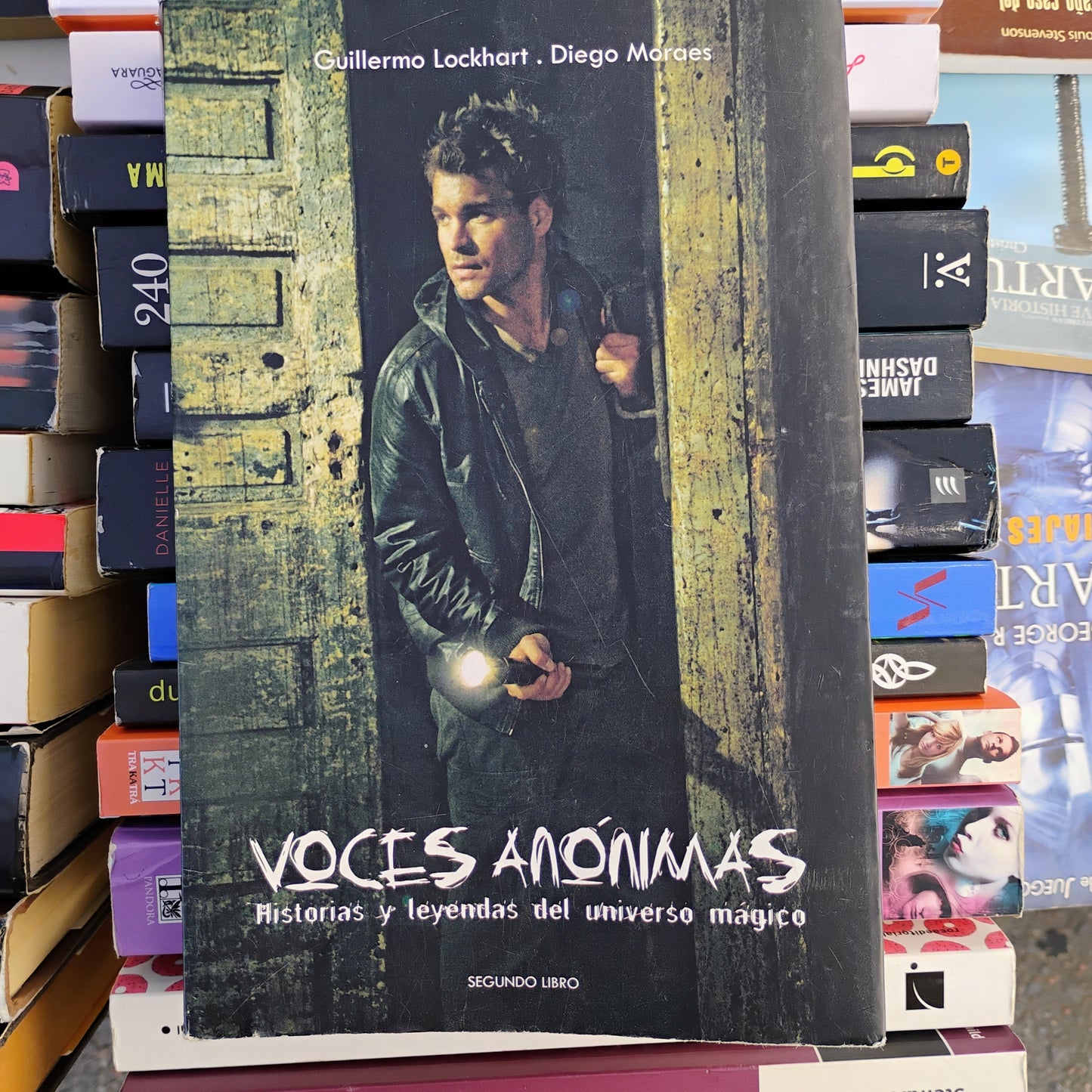 Voces Anónimas. Historias y leyendas del universo mágico. - Guillermo Lockhart