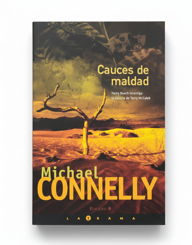 Cauces de maldad - Michael Connelly