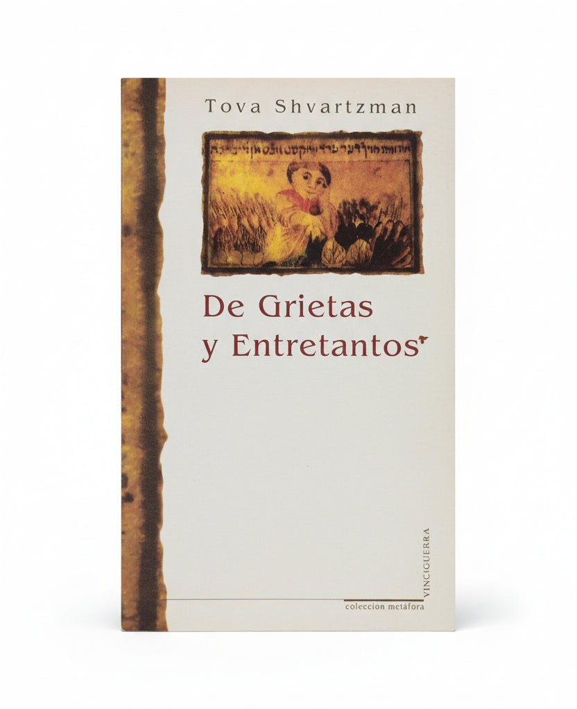 De Grietas y entretantos - Tova Shvartzman