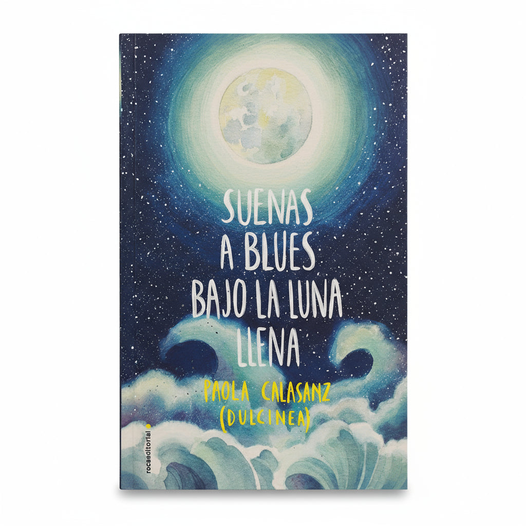 Suenas a blues bajo la luna llena - Paola Calasanz