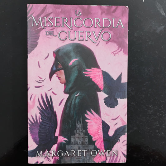 La misericordia del cuervo - Margaret Owen