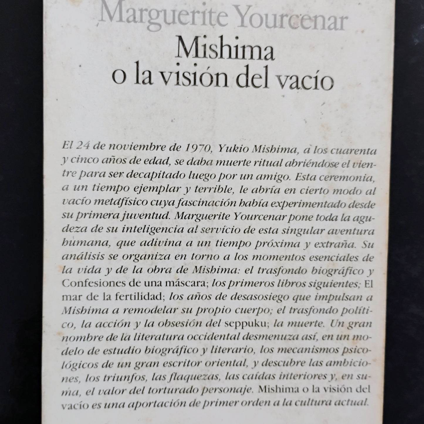 Mishima o la visión del vacío - Marguerite Yourcenar