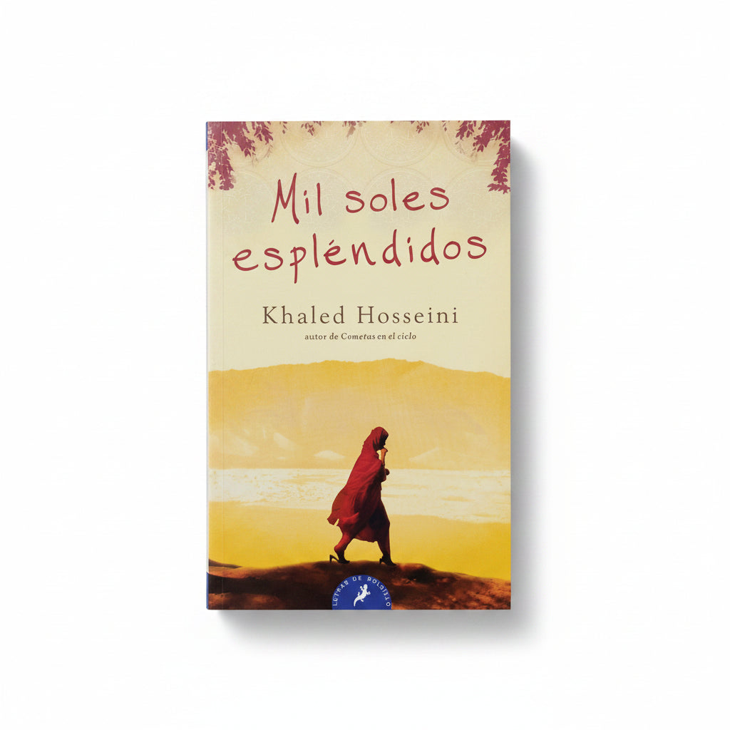 Mil soles espléndidos - khaled Hosseini