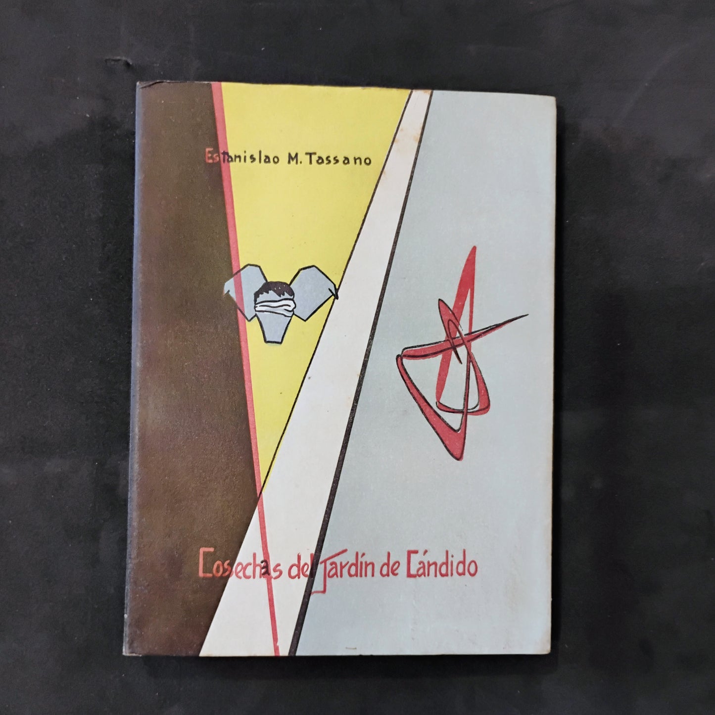 Cosechas del jardín de Cándido - Estanislao M. Tassano