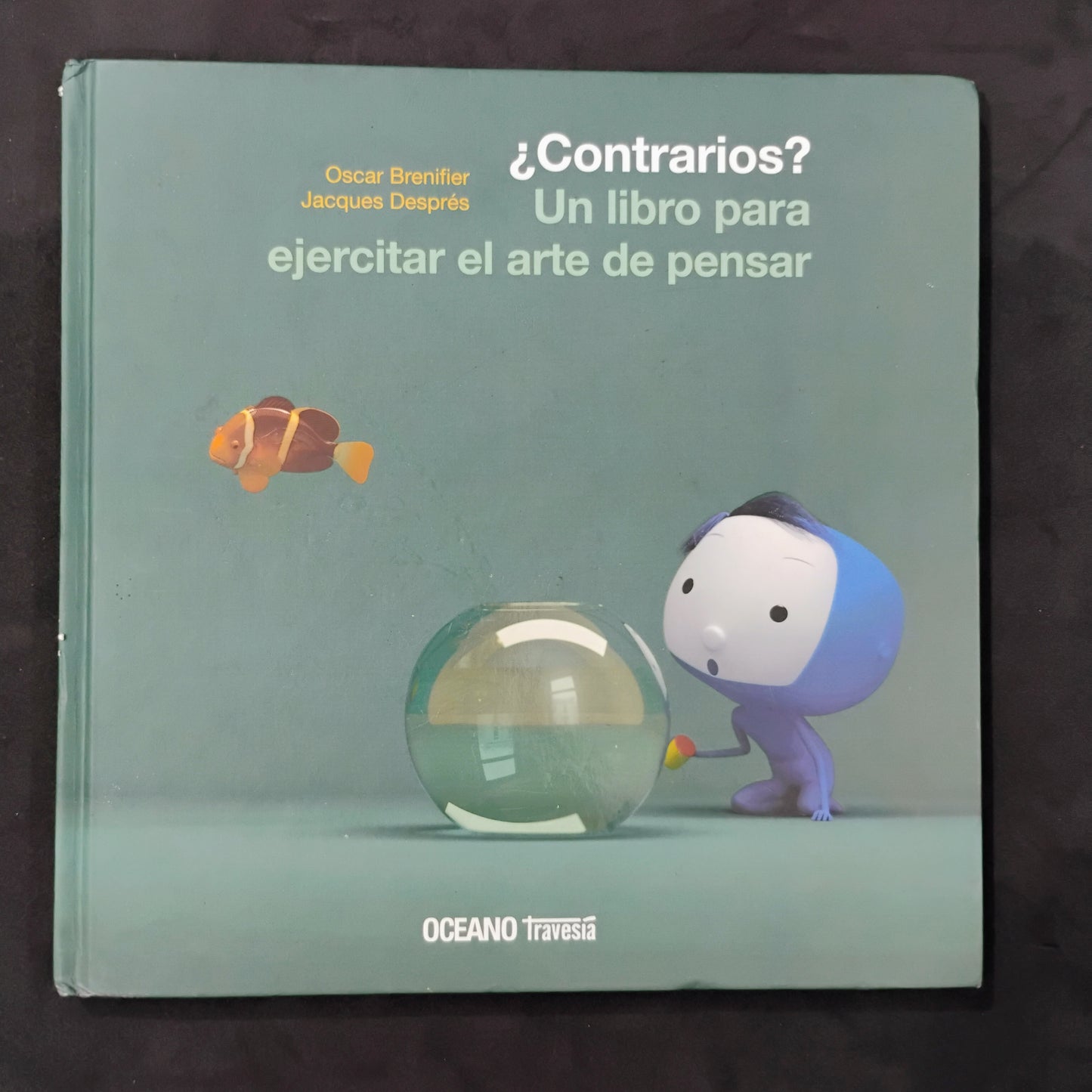 ¿Contrarios?. Un libro para ejercitar el arte del pensar - Brenifier, Després