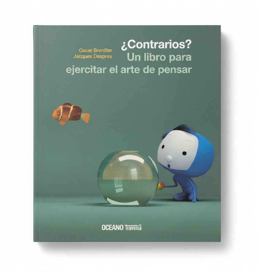 ¿Contrarios?. Un libro para ejercitar el arte del pensar - Brenifier, Després