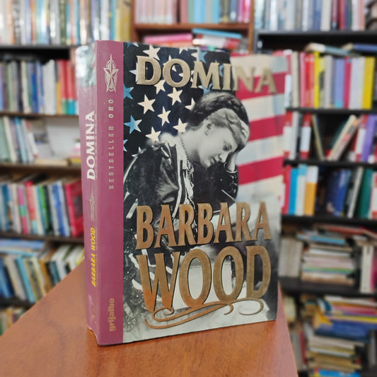 Domina - Barbara Wood