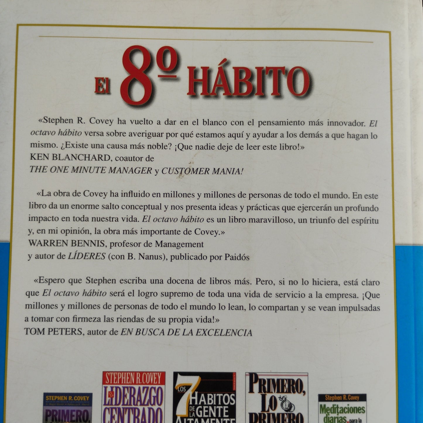 El 8º hábito. De la efectividad a la grandeza - Stephen R. Covey
