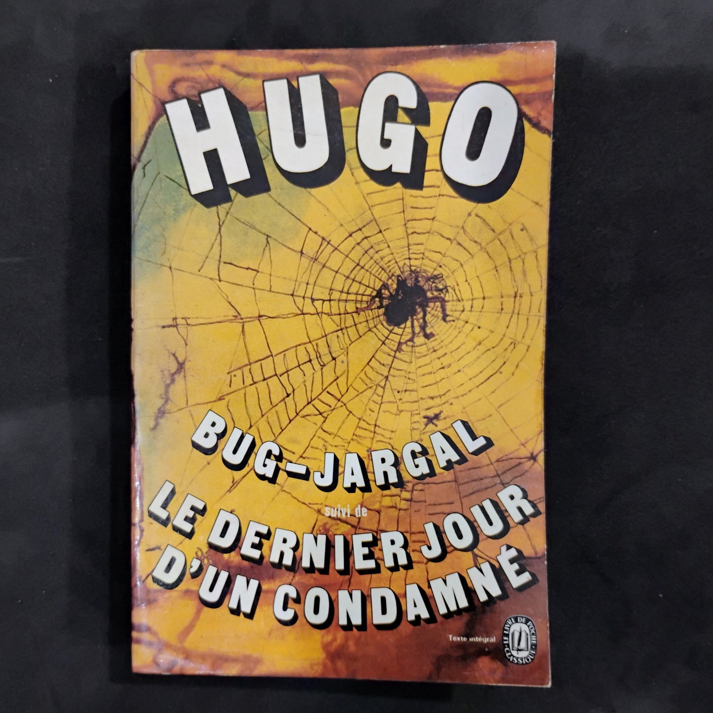 Bug - Jargal. suivi di Le dernier jour d' un condamné - Victor Hugo