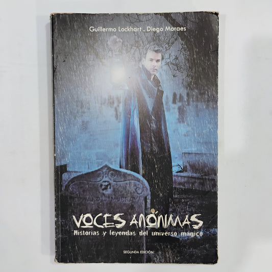 Voces anónimas. Historias y leyendas del universo mágico. - Guillermo Lockhart