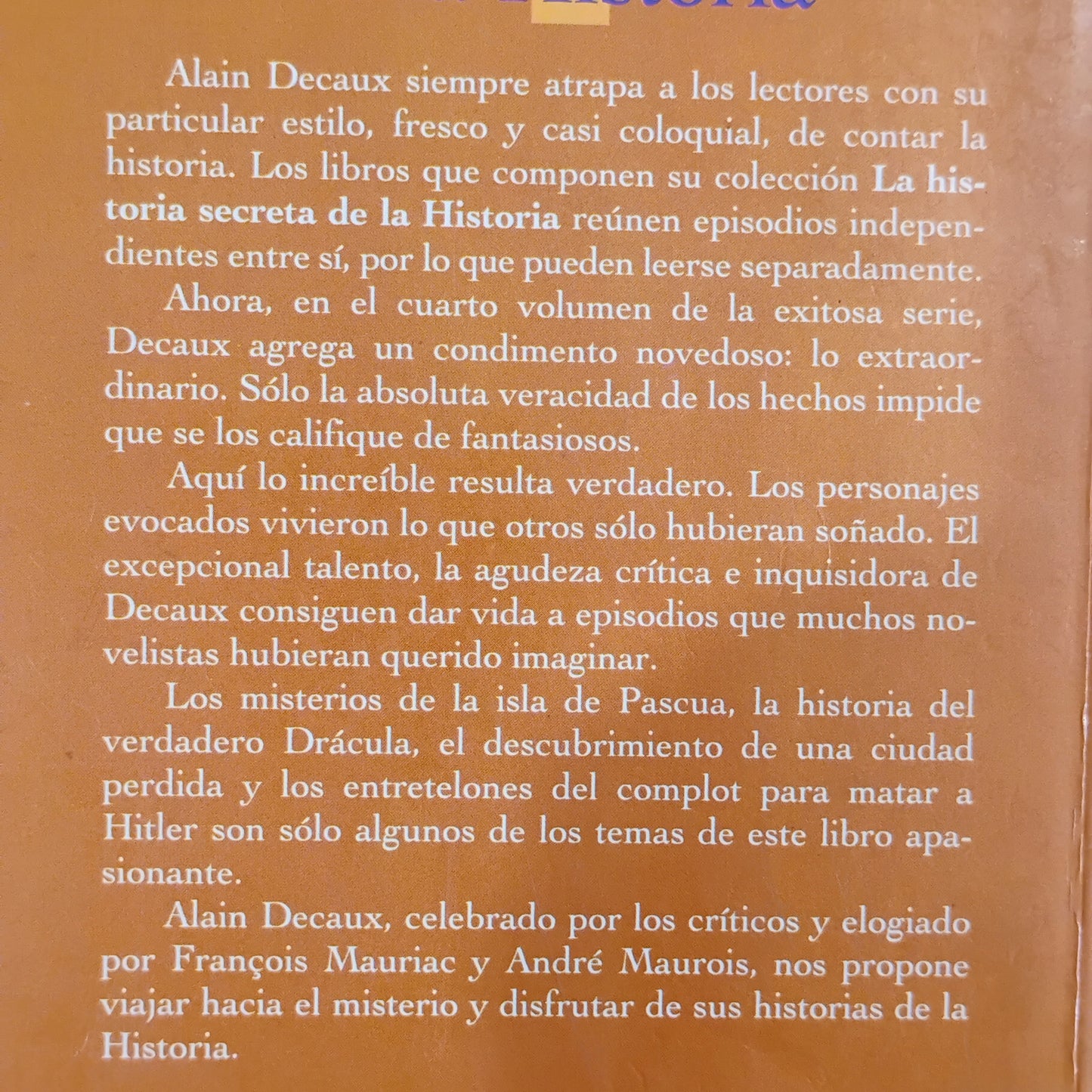 La historia secreta de la Historia (4) - Alan Decaux
