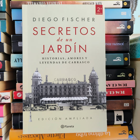 Secretos de un jardín - Diego Fischer