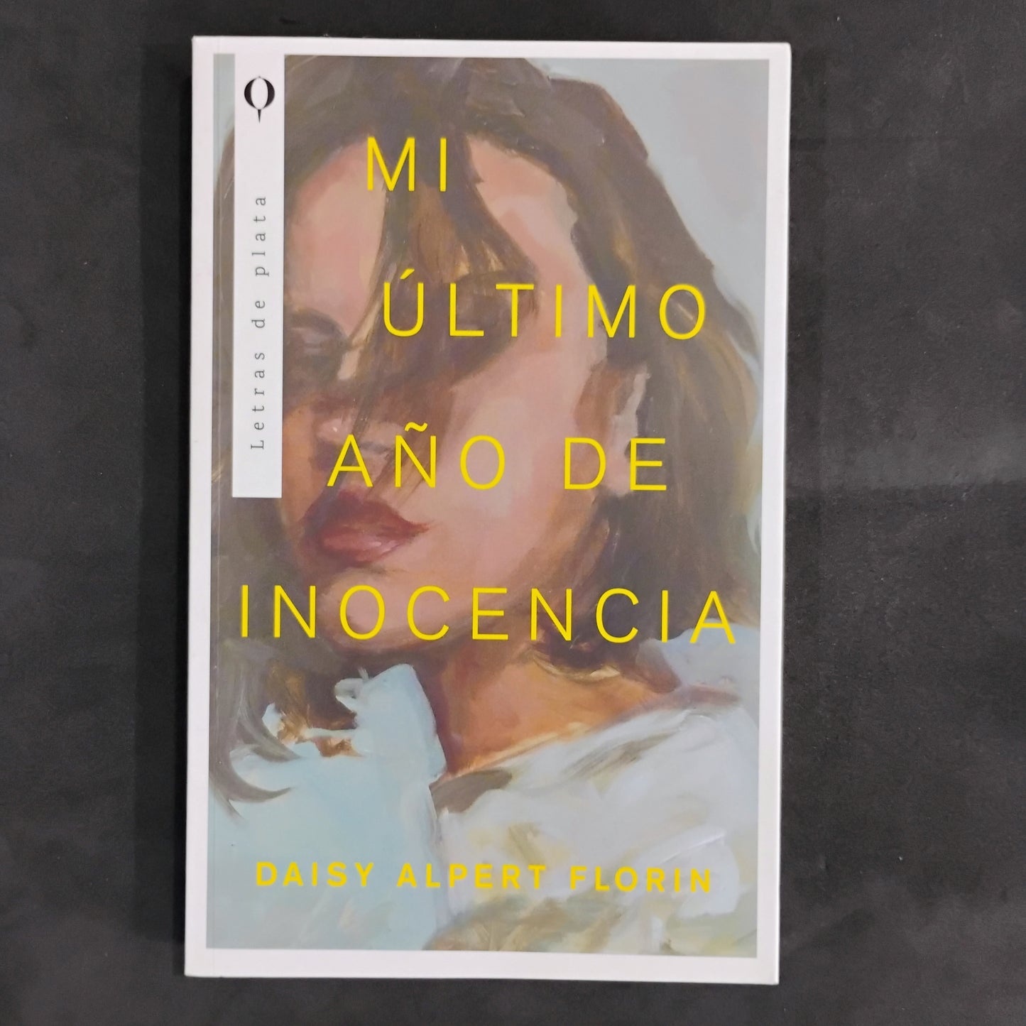 Mi último año de inocencia - Daisy Alpert Florin