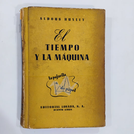 El tiempo y la máquina - Aldous Huxley