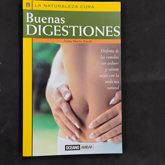 Buenas digestiones - Luisa Martín Rueda