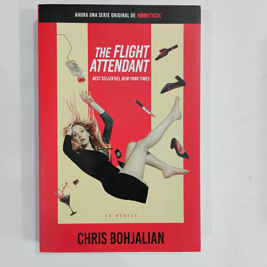 The flight attendant - Chris Bohjalian