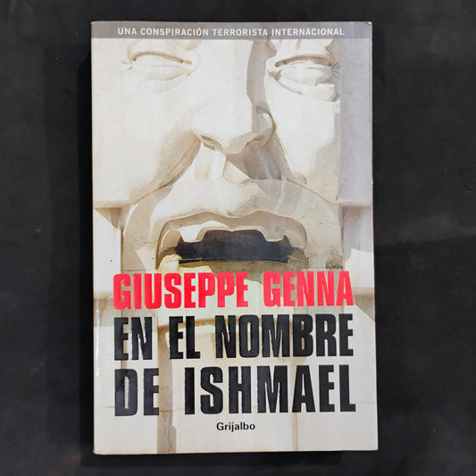 En el nombre de Ishmael - Giuseppe Genna
