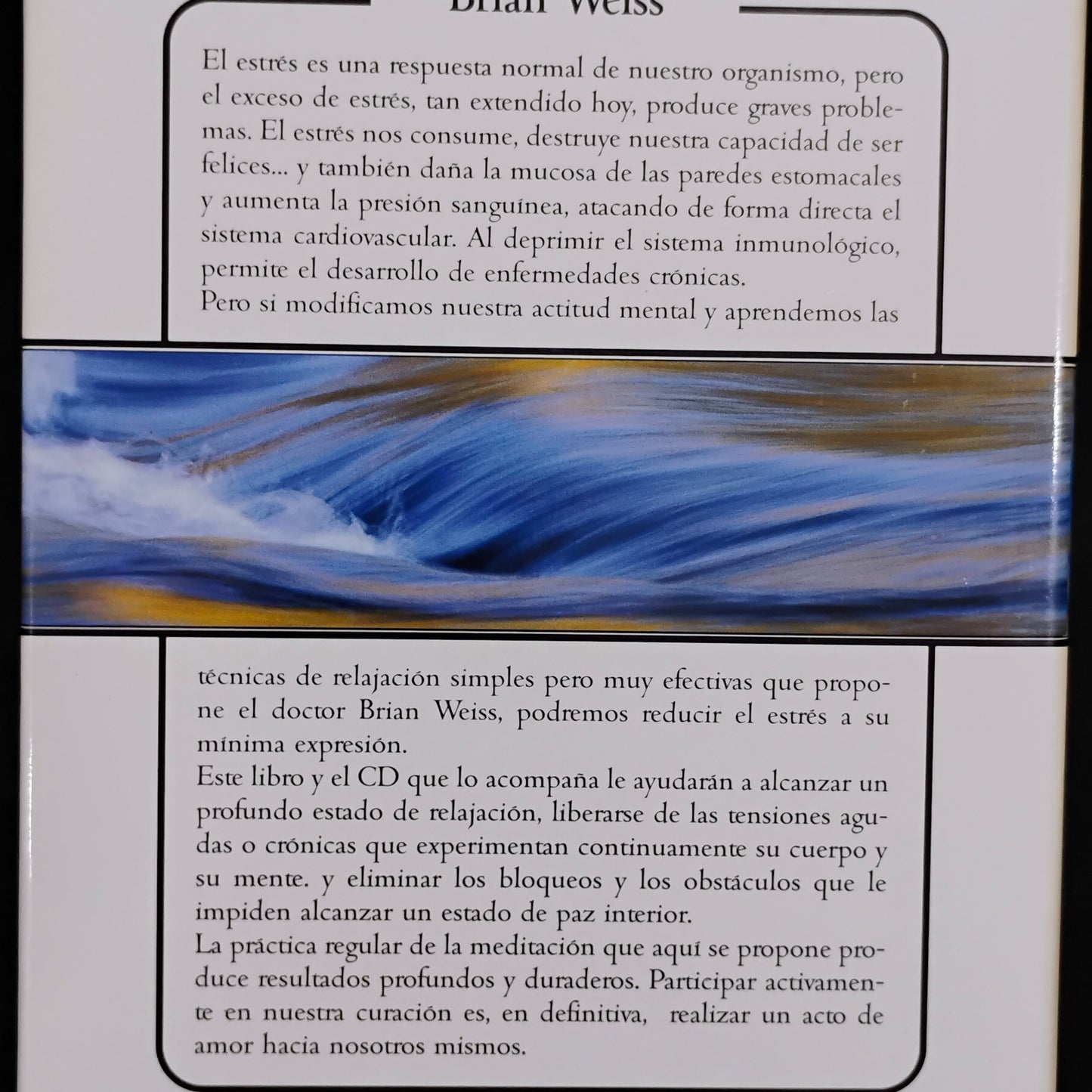 Eliminar el estrés - Brian Weiss