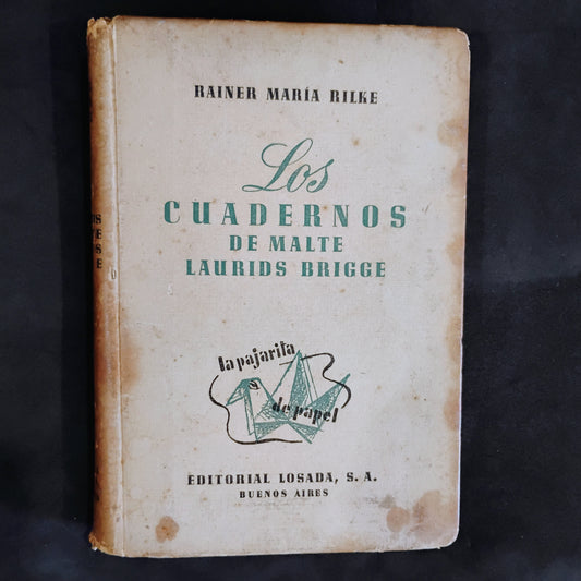 Los cuadernos de Malte Laurids Brigge - Rainer María Rilke