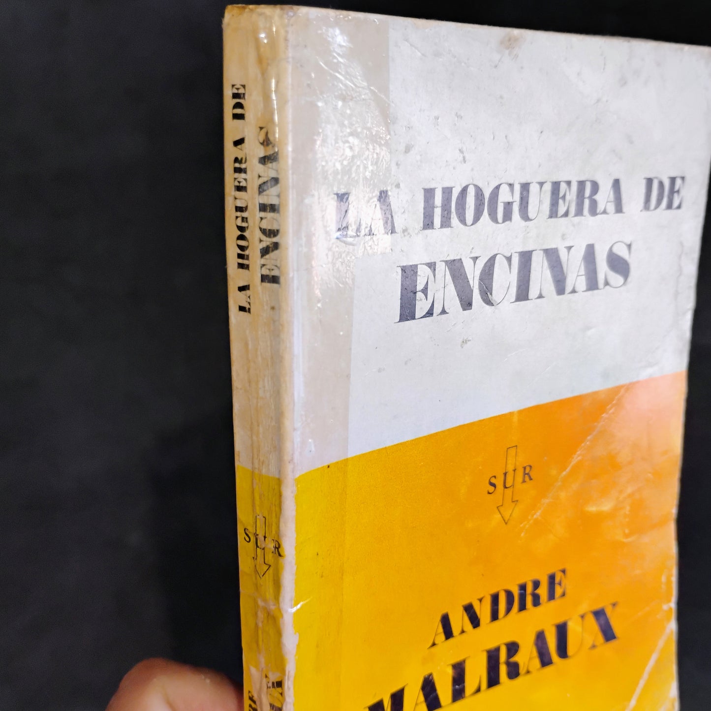 La hoguera de las encinas - Andre Malraux