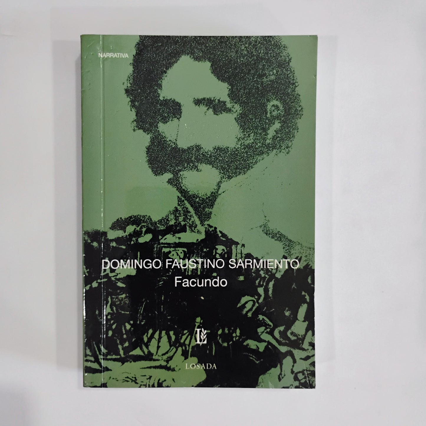 Facundo - Domingo Faustino Sarmiento