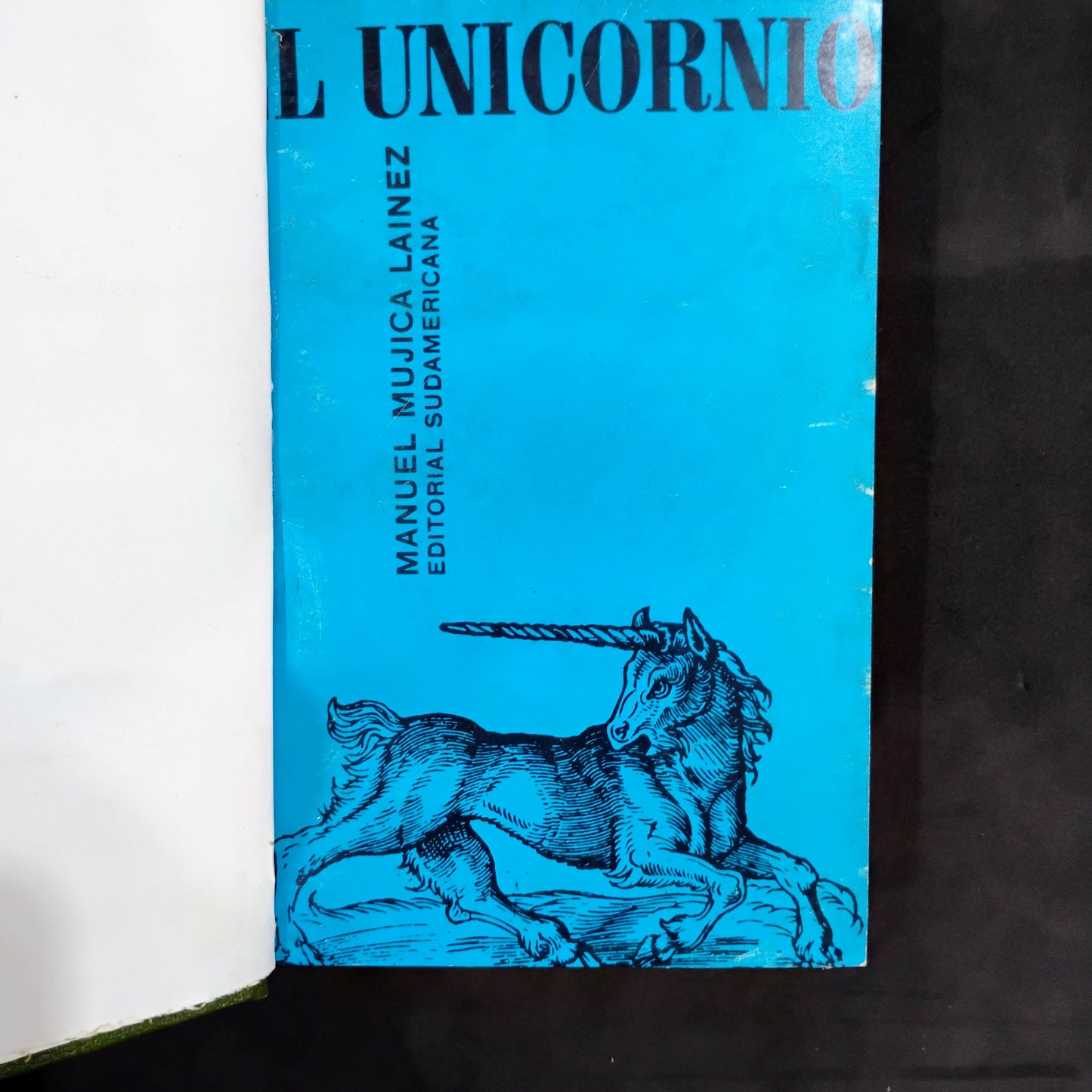 El unicornio - Manuel Mujica Lainez