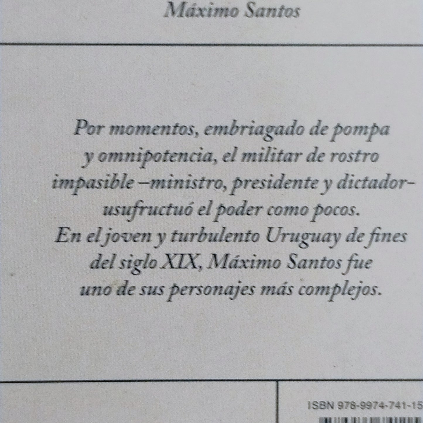 El Coronel sin espejos. Máximo Santos. - Mercedes Vigil