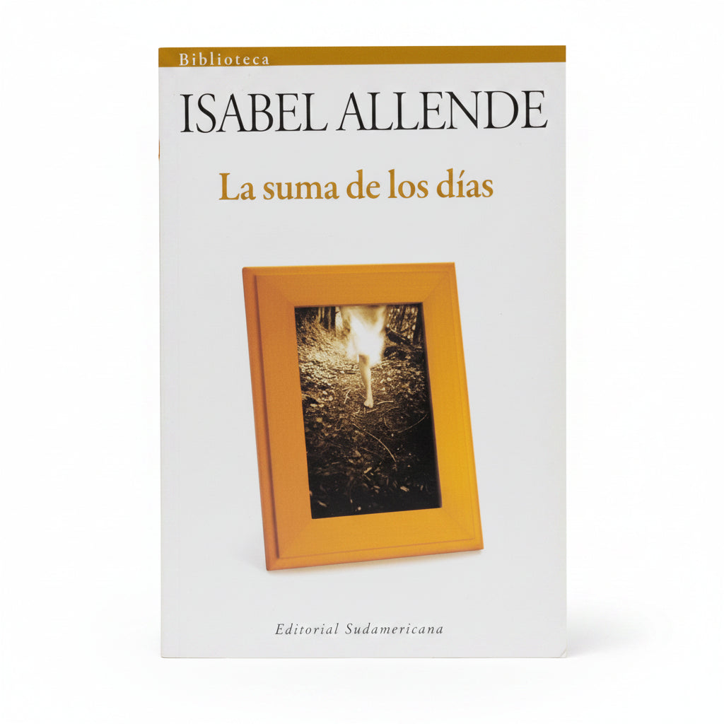 La suma de los días - Isabel Allende