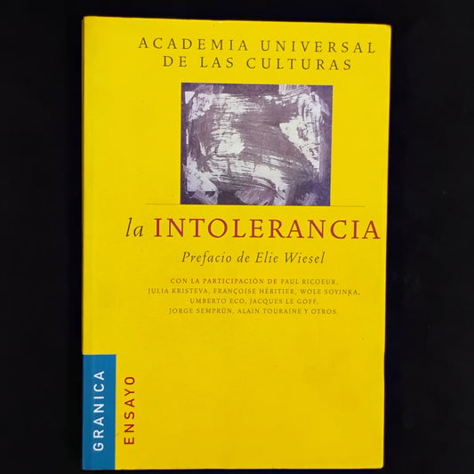 La intolerancia - ACADEMIA UNIVERSAL DE LAS CULTURAS