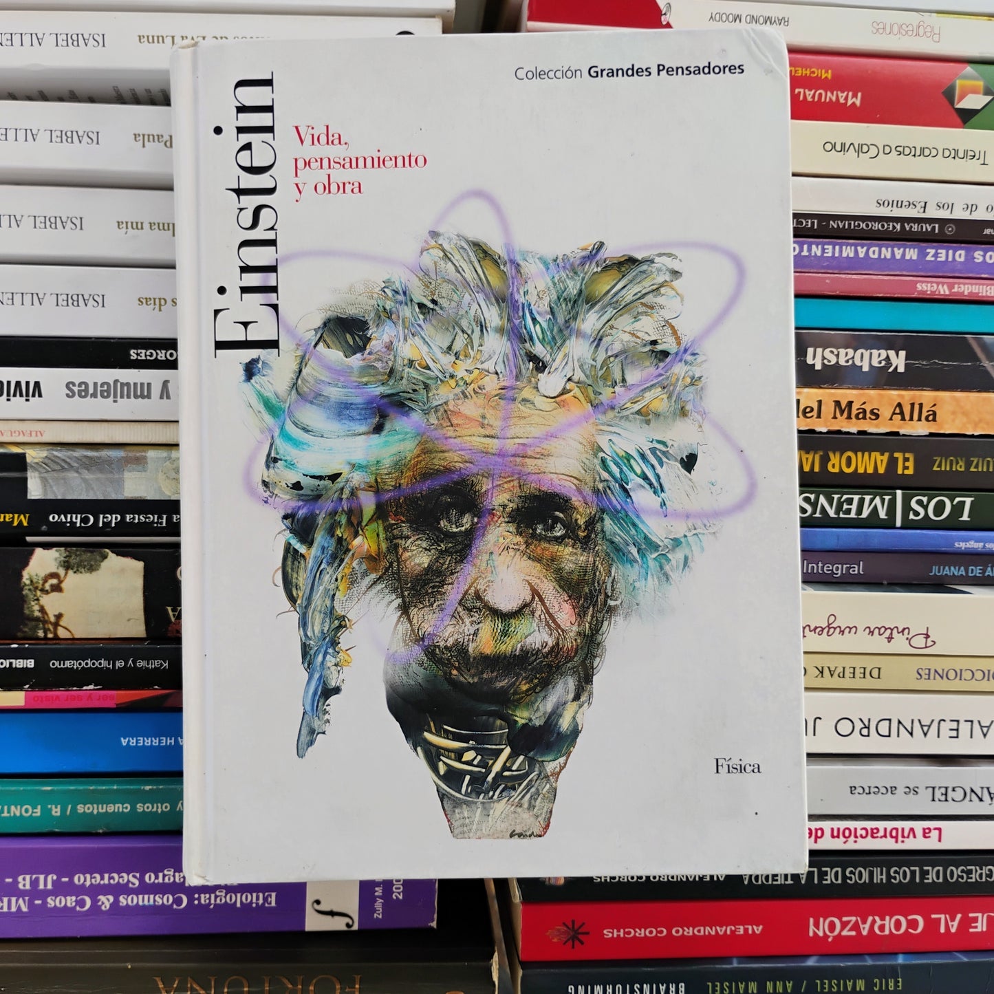 Einstein, vida pensamiento y obra. - Colección Grandes Pensadores