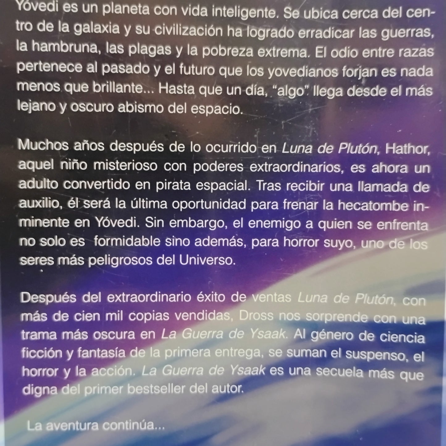 Luna de Plutón II. La Guerra de Ysaak - Dross