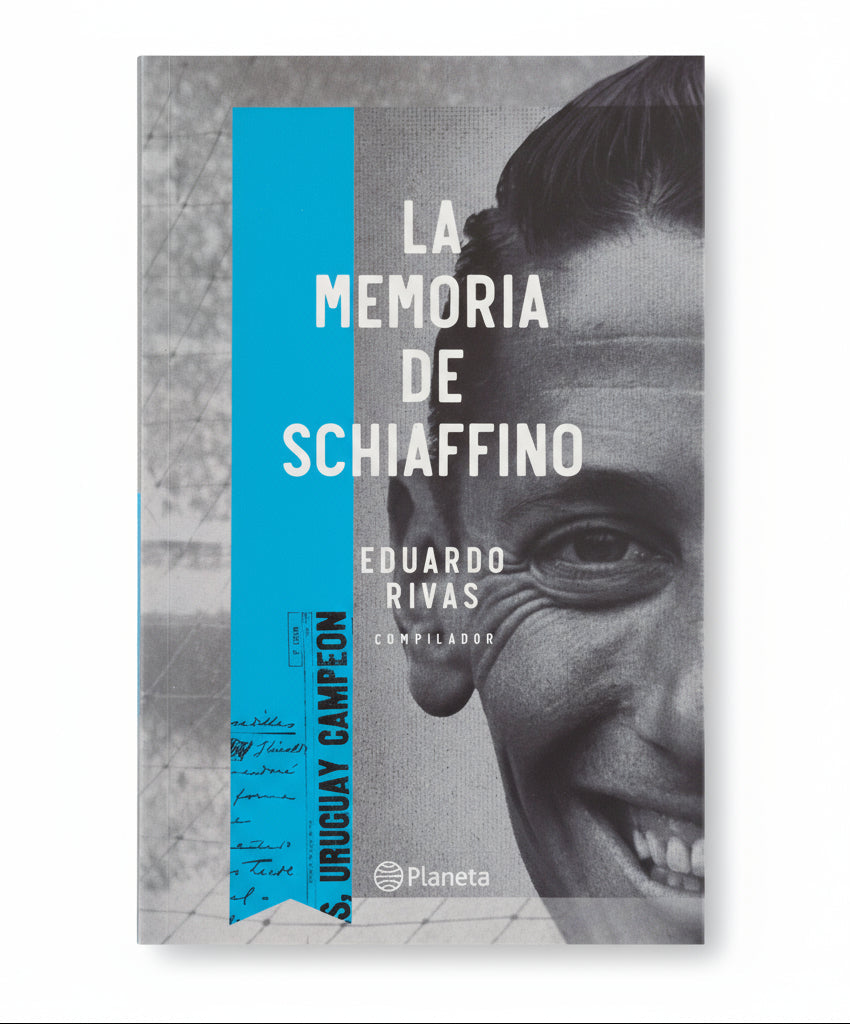 La memoria de Schiaffino - Eduardo Rivas