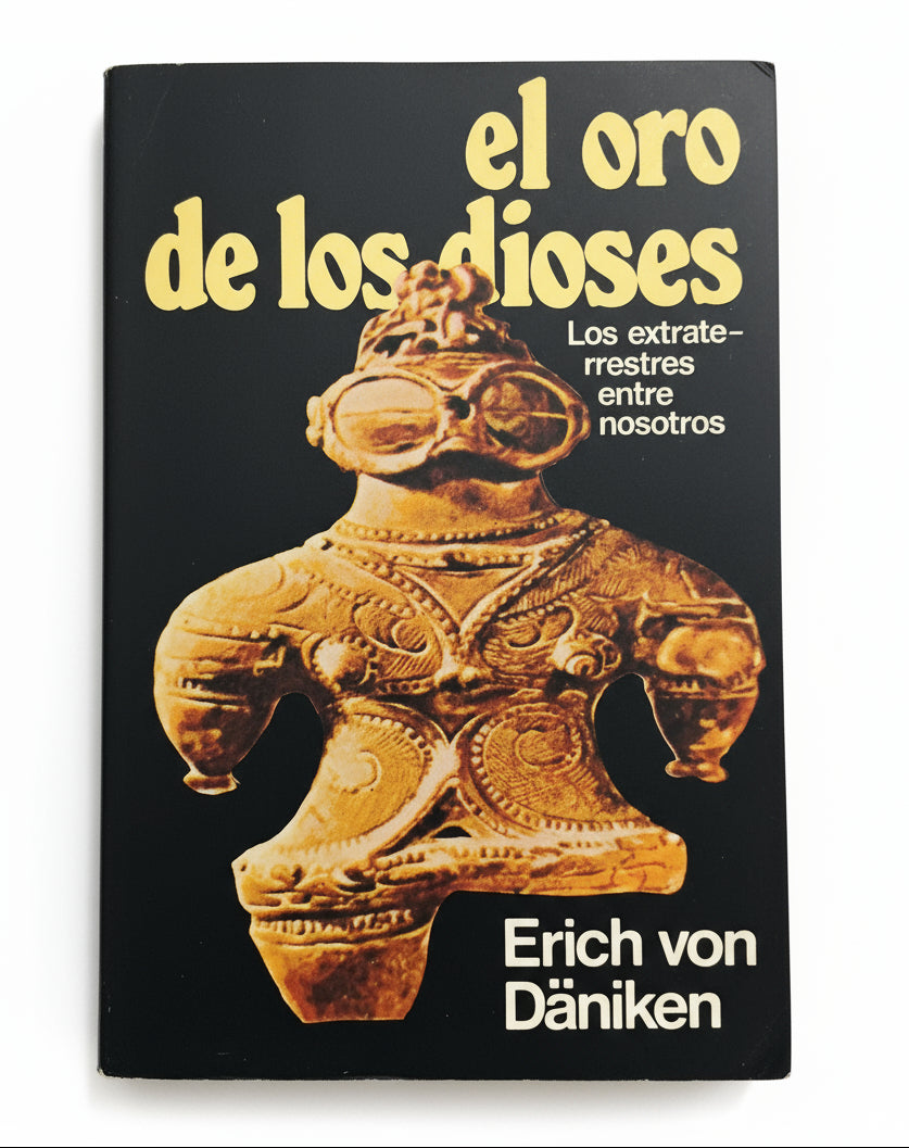 El oro de los dioses - Erich von Däniken