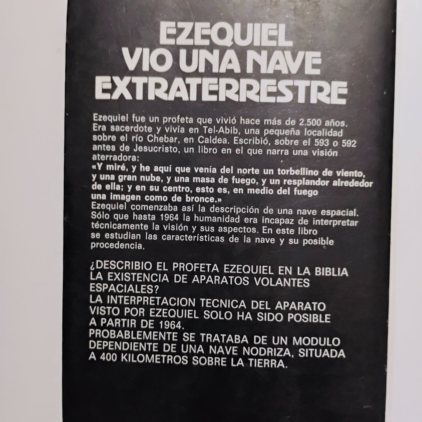 Ezequiel vio una nave extraterrestre - J. F. Blumrich