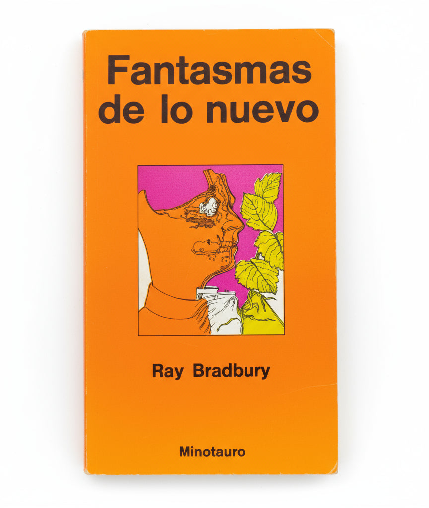 Fantasmas de lo nuevo - Ray Bradbury