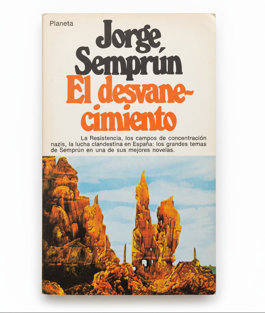 El desvanecimiento - Jorge Semprún