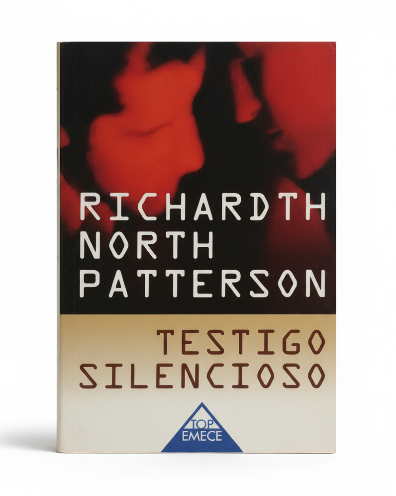 Testigo Silencioso - Richard North Patterson