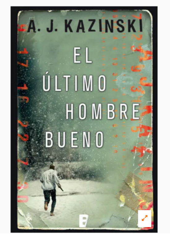 El último hombre bueno - A. J. Kazinski