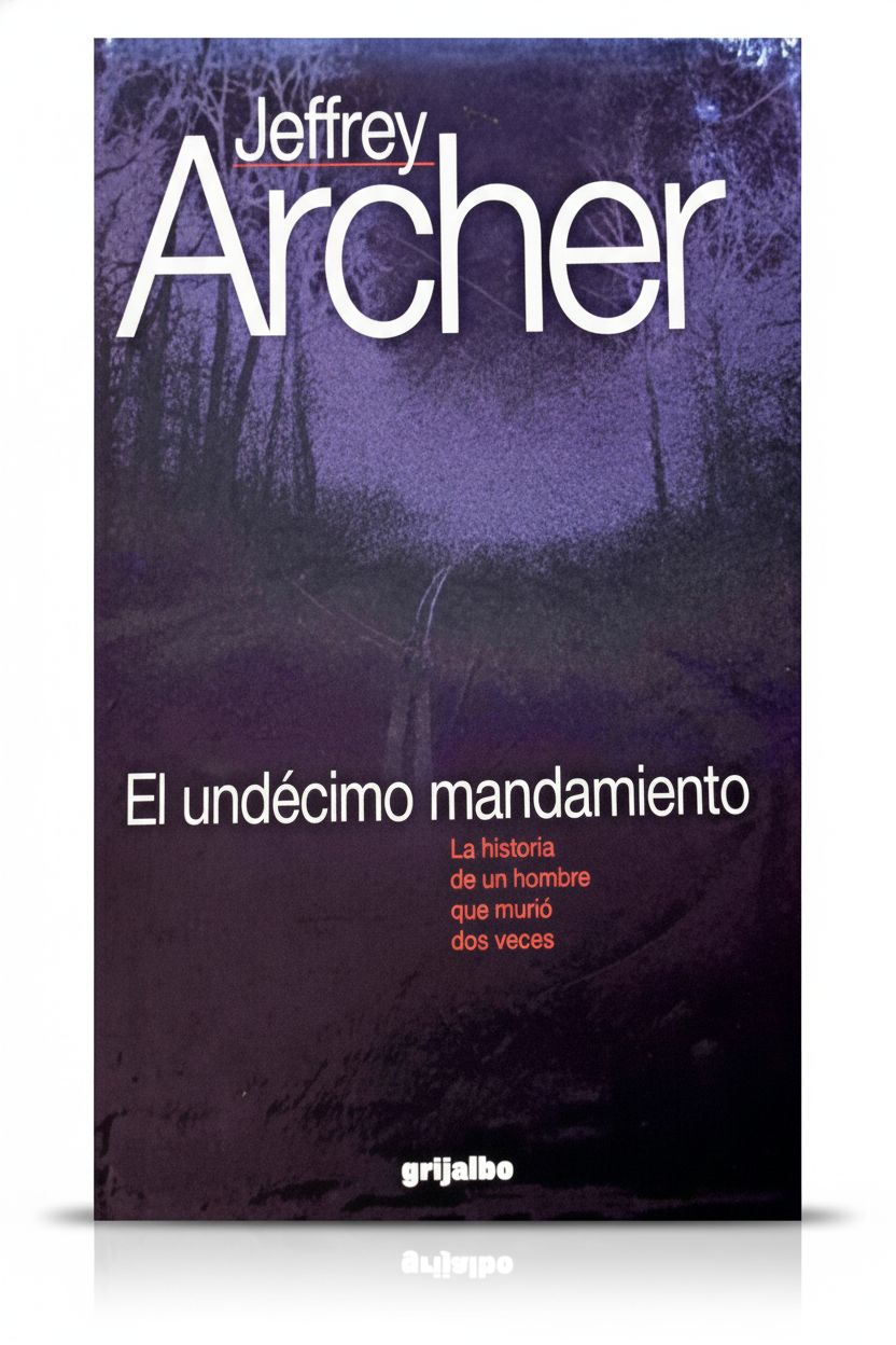 El undécimo mandamiento - Jeffrey Archer