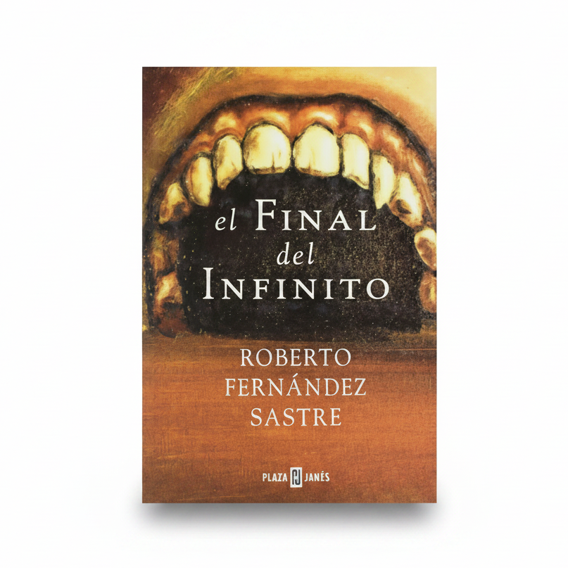 El final del infinito - Roberto Fernández Sastre