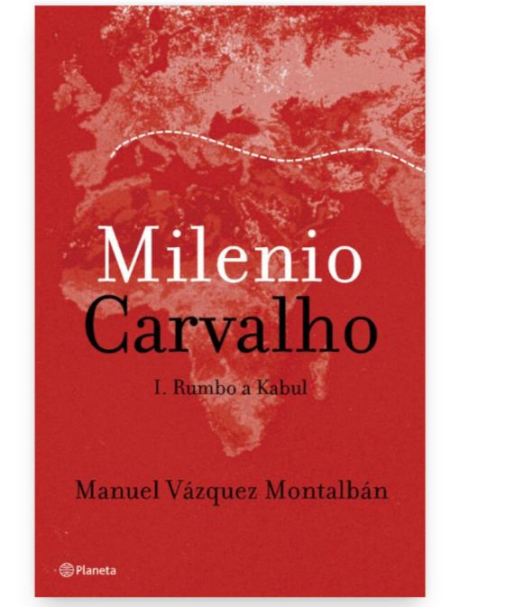 Milenio. Carvalho 1. Rumbo a Kabul - Manuel Vázquez Montalbán
