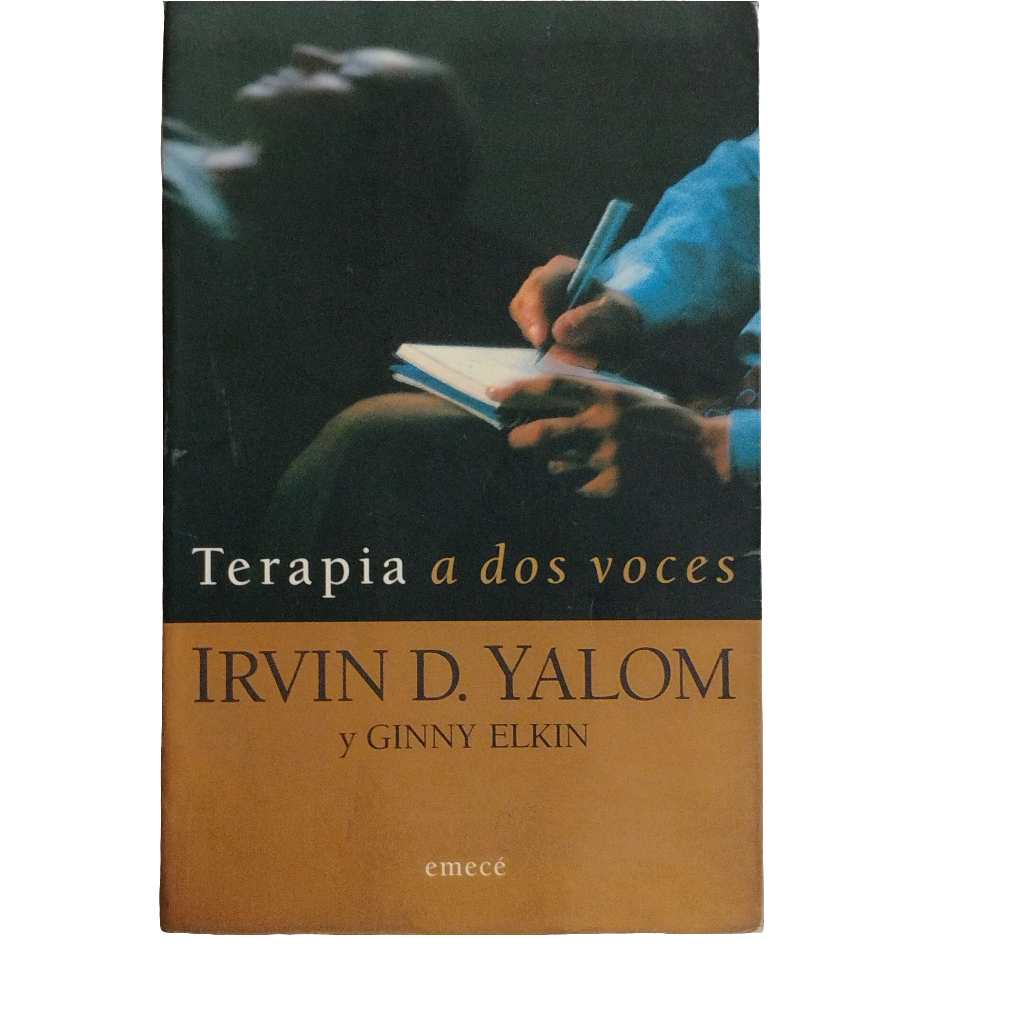 Terapia a dos voces - Irvin D. Yalom y Ginny Elkin